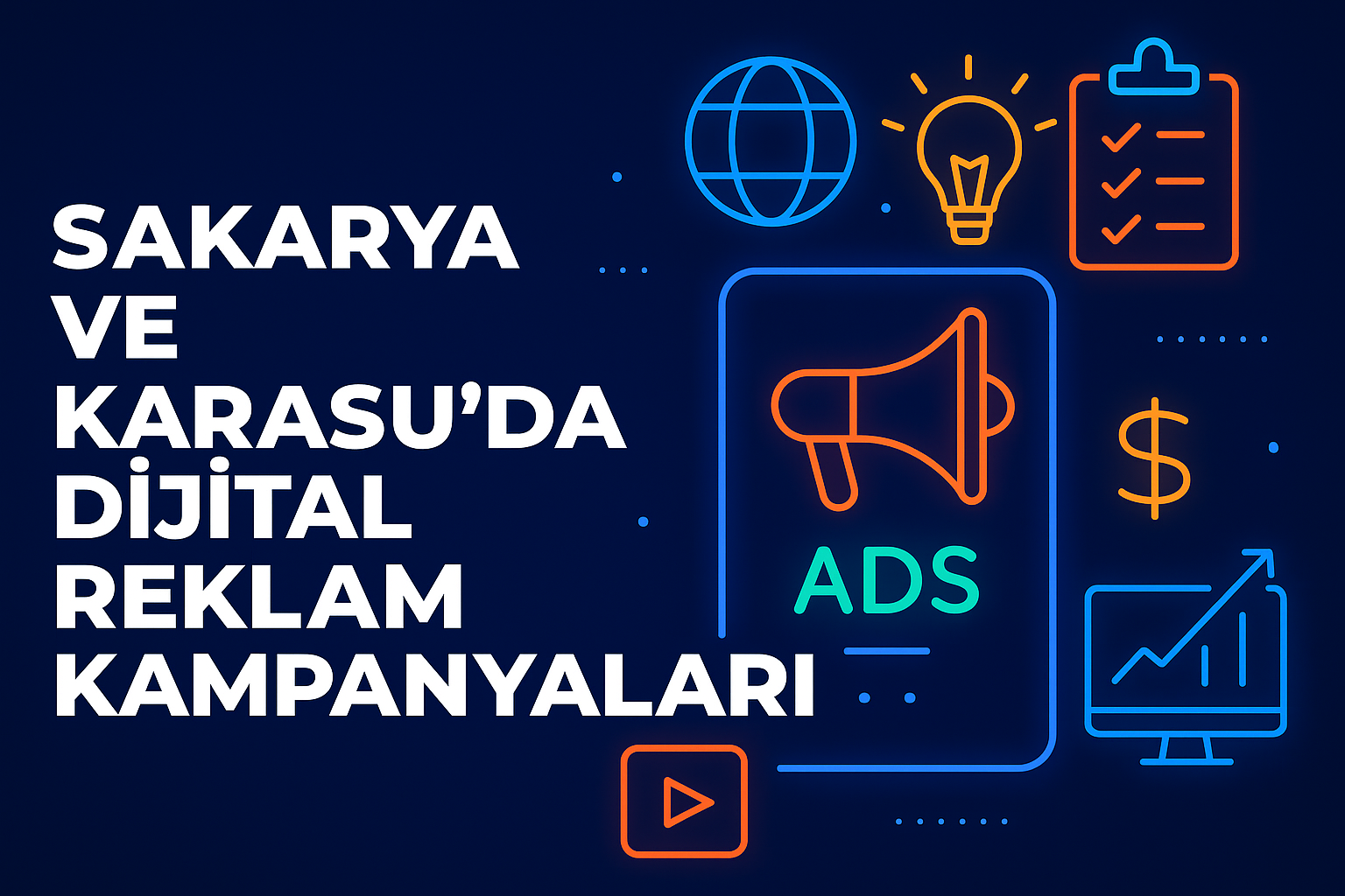 Sakarya ve Karasu Dijital Reklam Kampanyaları