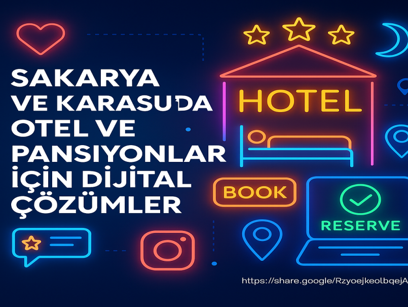 Sakarya ve Karasu’da İnşaat Firmaları İçin Dijital Çözümler
